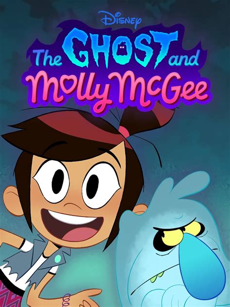 the ghost is molly mcgee|who voices molly mcgee.